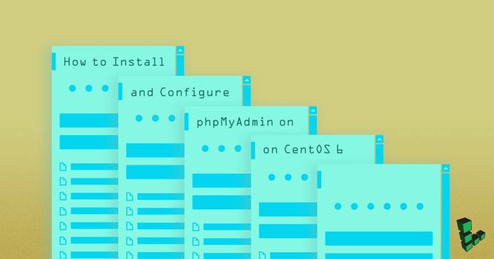 Install and Configure phpMyAdmin on CentOS 6